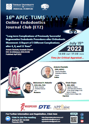 16th sessions of online journal clubs of APEC considering challenging article:  “Long-term Complications of Previously Successful Regenerative Endodontic Procedures after Orthodontic Movement: A Report of 3 Different Complications after 4, 8 and 11 Years”