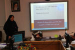 اولین روز کارگاه مهارتهای ارتباط با نوزاد ، سالن جلسات مرکز بهداشت استان ، ۱۸ شهریور ماه